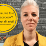 Nieuwe foto op Facebook? Vergeet dit niet!