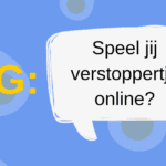 Speel jij verstoppertje online?
